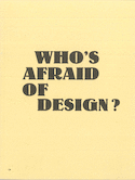Who´s afraid of design?